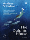 Cover image for The Dolphin House